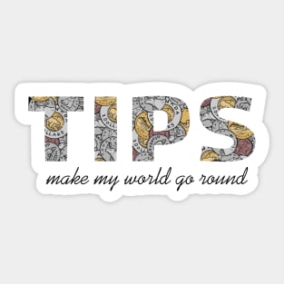 TIPS - Make My World Go Round - Canadian Coins Sticker